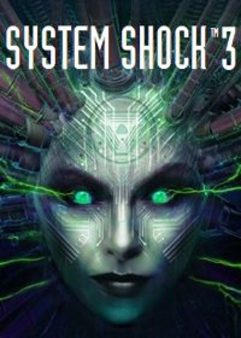 System Shock 3