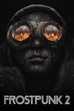 Frostpunk 2 (1.5.0 + DLCs)